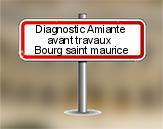 Diagnostic Amiante avant travaux ac environnement sur Bourg Saint Maurice